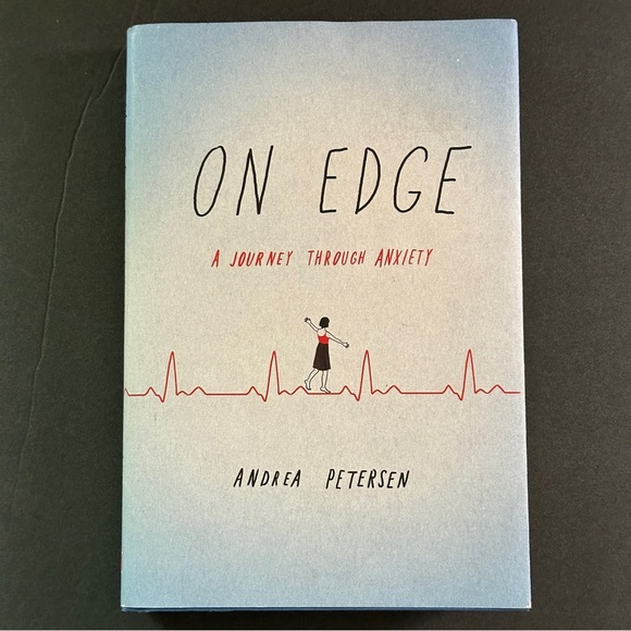 HARDCOVER Other - On Edge by Andrea Petersen | Memoir, Psychology | Hardcover Book